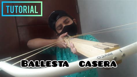 Ballesta Casera Tutorial Youtube
