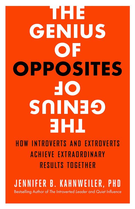 Jennifer Kahnweiler The Genius Of Opposites How Introverts And