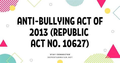 Anti Bullying Act Of 2013 Republic Act No 10627 • Deped Tambayan