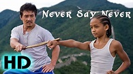 The Karate Kid | Never Say Never | Official MV - YouTube Music