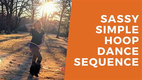 Beginners Hoop Dance Sequence Tutorial