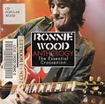 RONNIE WOOD ANTHOLOGY: THE ESSENTIAL CROSSEXION