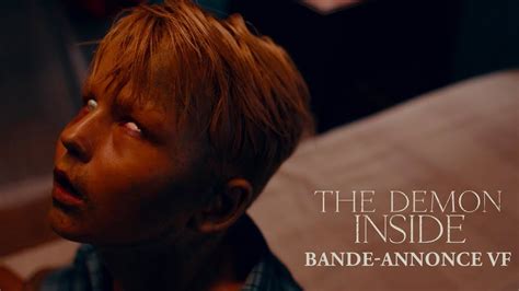 The Demon Inside Bande Annonce Youtube
