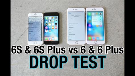 Iphone 6s Vs Iphone 6s Plus Drop Test Vs Iphone 6 And Iphone 6 Plus