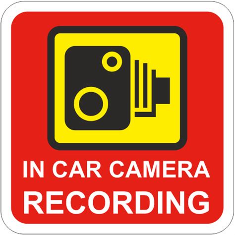 In Car Camera Recording Sticker Dashcam Recording Stickers Safety Signs And Notices