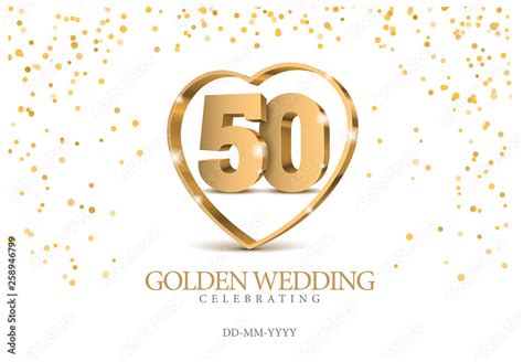 Anniversary Golden Wedding 50 Years Married Gold 3d Numbers In Heart