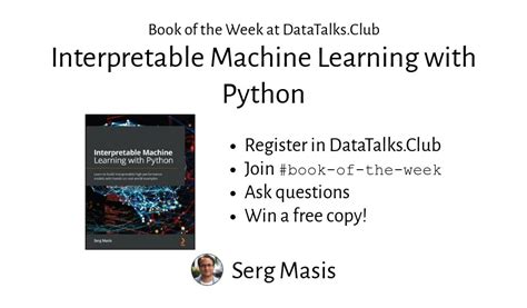Interpretable Machine Learning with Python - DataTalks.Club