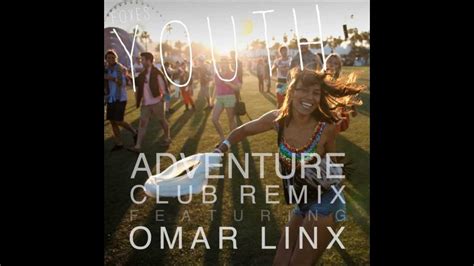 Foxes Youth Adventure Club Remix Omar Lynx Edit Youtube