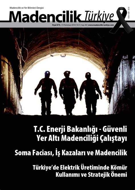 Madencilik Türkiye Dergisi Sayı 40 by Madencilik Turkiye (Mayeb Ltd.) - Issuu