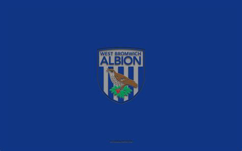 Download Wallpapers West Bromwich Albion Fc English Football Team