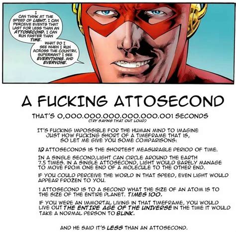 People enjoyed the flash attosecond story that made the front page, so here's some more flash to get down your gut. Attosecond | How to run faster, Think fast, Best funny pictures