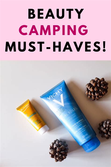 beauty camping must haves
