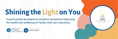 Shining The Light On You Delaware Institute For Excellence In Early