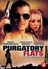 Purgatory Flats (2003) - Streaming, Trailer, Trama, Cast, Citazioni