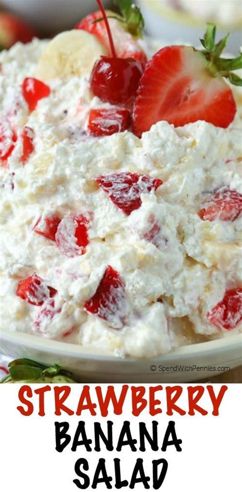 Strawberry Banana Salad Is The Perfect Addition To Any Party With