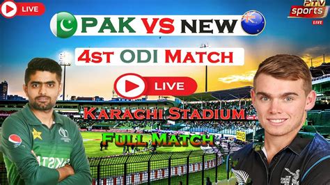 Live Pakistan Vs Newland 4st Odi Match In Karachi Stadium Pak Vs