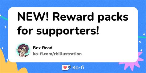 New Reward Packs For Supporters Ko Fi ️ Where Creators Get Support