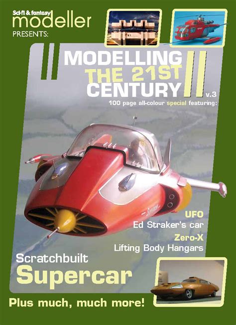 Modelling The 21st Century 3 Sffm Special Fabgear Usa Classic Sci