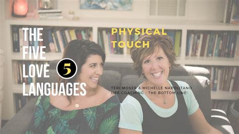 Five Love Languages Physical Touch Youtube
