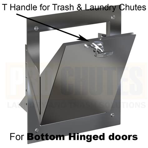 Trash Chute T Handles And Laundry Chute Door Pro Chutes