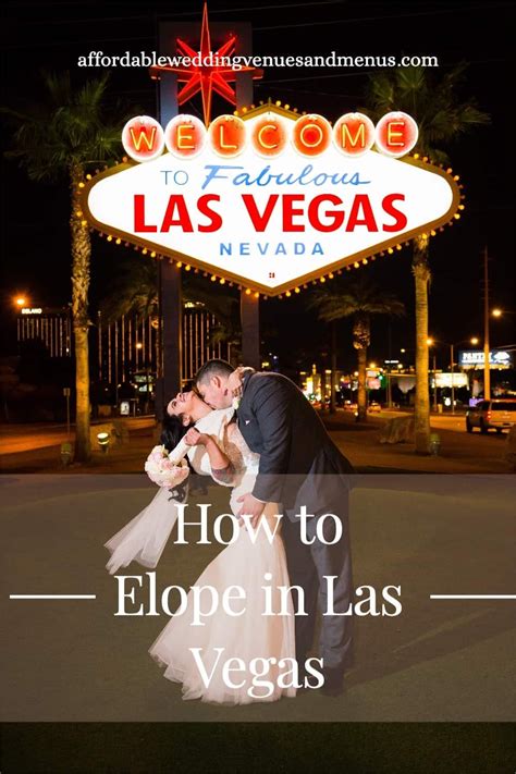 Planning An Elopement In Las Vegas — Affordable Wedding Venues And Menus