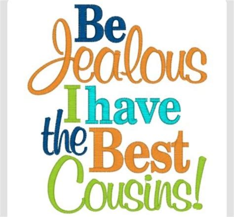 ️my Cousins Best Cousin Quotes Cousin Quotes Best Cousin