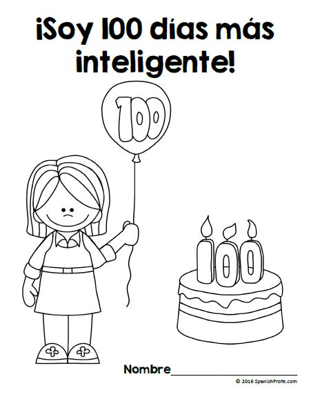 100 Días En La Escuela 100 Days In School In Spanish 100th Day 100