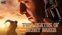 Two Deaths of Henry Baker (2022) Official Trailer - YouTube