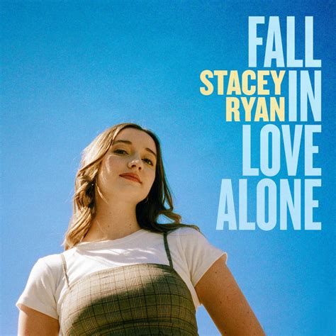 Fall In Love Alone Sped Up Version Song And Lyrics By Stacey Ryan