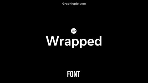 Spotify Wrapped Font 2024 Graphic Pie
