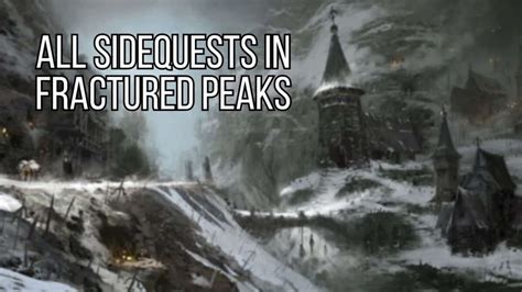 Diablo 4 All Sidequests In Fractured Peaks