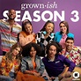 grown-ish Season 3 Episode 2 [03x02] Eng Subs [Freeform] | by Gordon ...