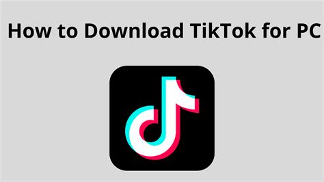 How To Download Tiktok For Pc Windows And Mac Seeromega