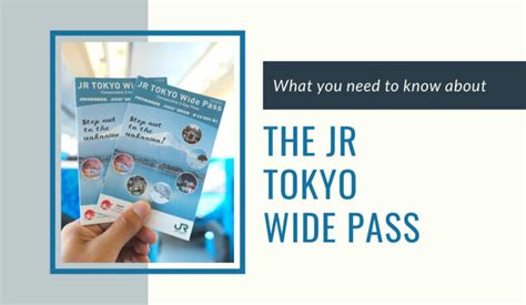 What You Need To Know About The Jr Tokyo Wide Pass Fromjapan