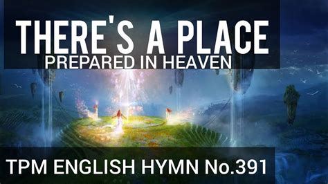 Theres A Place Prepared In Heaventpm English Song No 391lyrics👇🏻