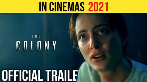 The Colony Official Trailer 2021 Adventire Movie Hd Youtube