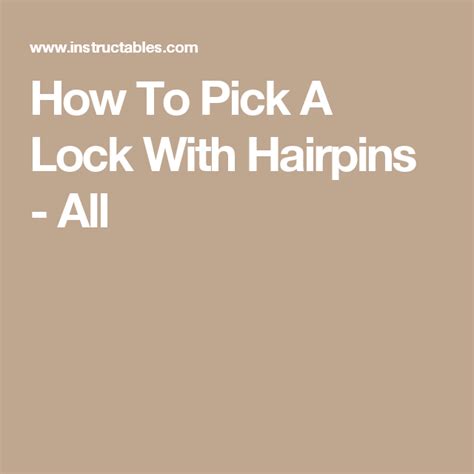 We did not find results for: How to Pick a Lock With Hairpins | Hair pins, Lock, Picked