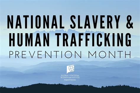 National Slavery And Human Trafficking Prevention Month Gcwj
