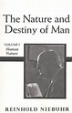 The Nature and Destiny of Man, Vol 1 by Reinhold Niebuhr | Goodreads