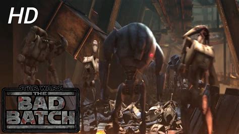 The Bad Batch Activates The Battle Droids Episode 6decommisioned Youtube