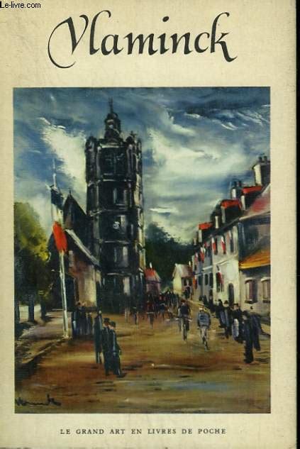 Maurice De Vlaminck Collection Le Grand Art En Livres De Poche N° 22