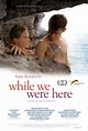 And While We Were Here Movie Review