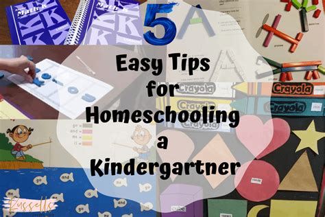 5 Easy Tips For Homeschooling A Kindergartner Russells Loving Life