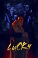 LUCKY (2020) Reviews and now on Shudder - MOVIES and MANIA