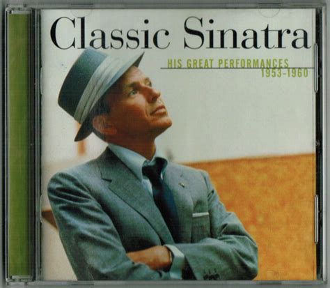 Frank Sinatra Classic Sinatra His Great Performances 1953 1960