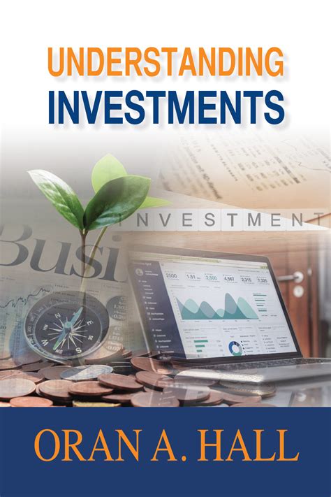 Oran Hall Publishes Book Titled Understanding Investments