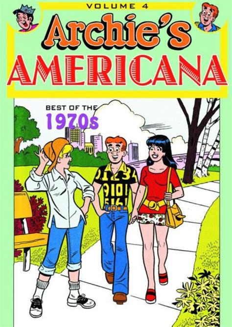 Archie S Americana Vol 4 The Best Of The 70s Fresh Comics