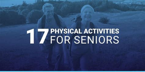 17 Physical Activities For Seniors Physical Activity Ideas