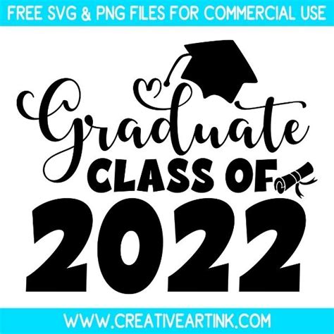 Free Graduate Class Of 2022 Svg Cut File Graduation Svg Free Svg