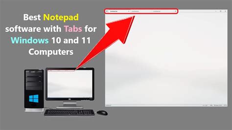 Best Notepad Software With Tabs For Windows 10 And 11 Computers Youtube